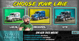 Cypress Truck Lines podcast comparing OTR regional and local CDL driving jobs