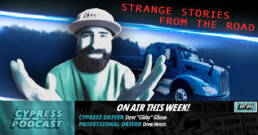 Cypress Truck Lines podcast about paranormal trucking stories Sasquatch and black dog