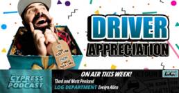 Cypress Truck Lines Podcast Episode 36 about truck driver appreciation and company culture
